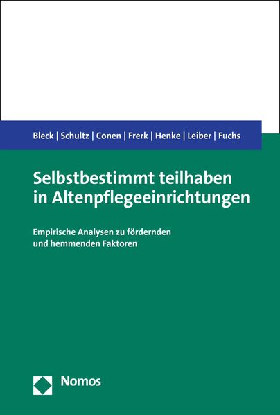 Produktbild: Selbstbestimmt teilhaben in Altenpflegeeinrichtungen