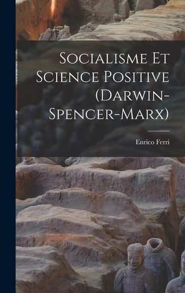 Produktbild: Socialisme et Science Positive (Darwin-Spencer-Marx)