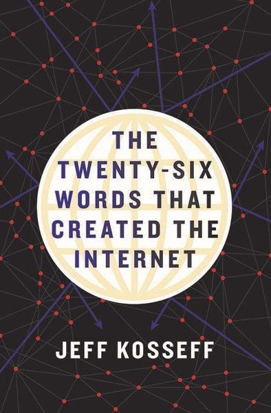 Produktbild: The Twenty-Six Words That Created the Internet