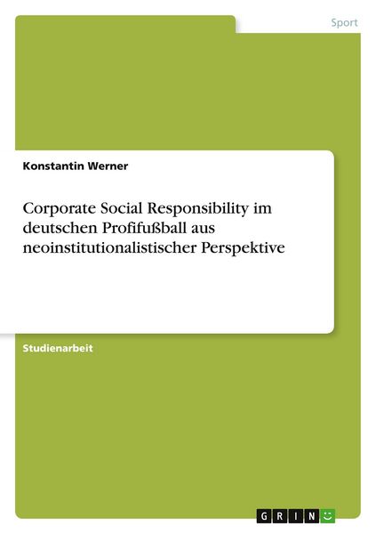 Produktbild: Corporate Social Responsibility im deutschen Profifu&szlig;ball aus neoinstitutionalistischer Perspektive