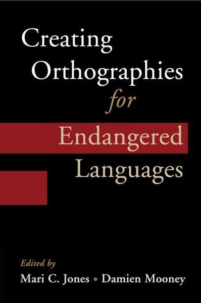 Produktbild: Creating Orthographies for Endangered Languages