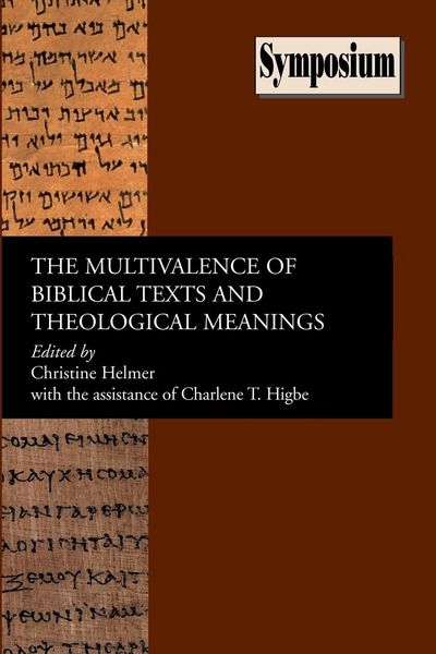 Produktbild: The Multivalence of Biblical Texts and Theological Meanings