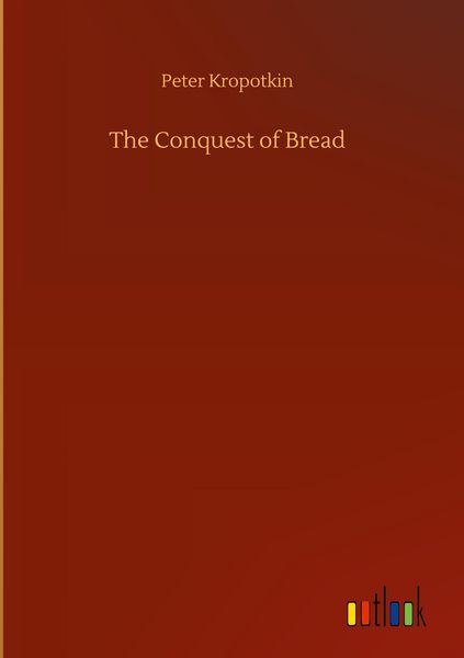 Produktbild: The Conquest of Bread