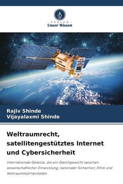 Produktbild: Weltraumrecht, satellitengest&uuml;tztes Internet und Cybersicherheit