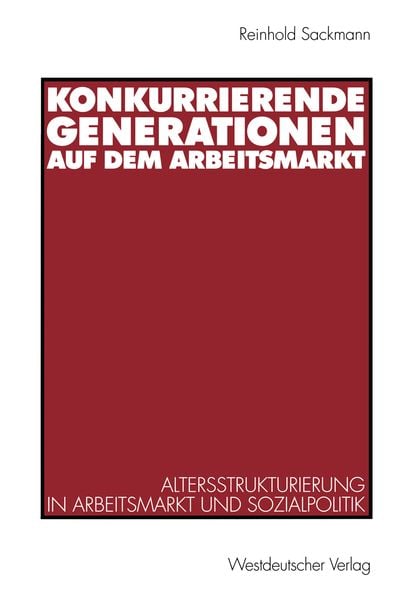 Produktbild: Konkurrierende Generationen auf dem Arbeitsmarkt