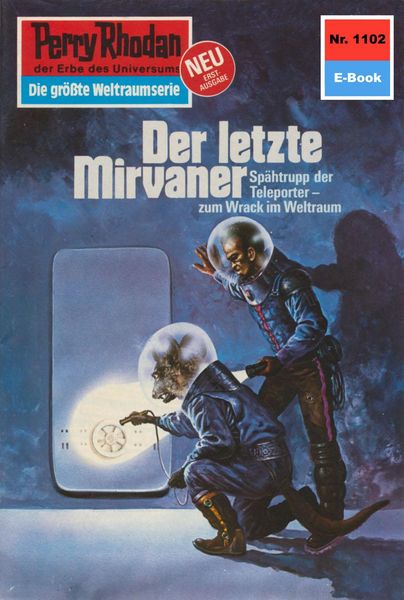 Produktbild: Perry Rhodan 1102: Der letzte Mirvaner
