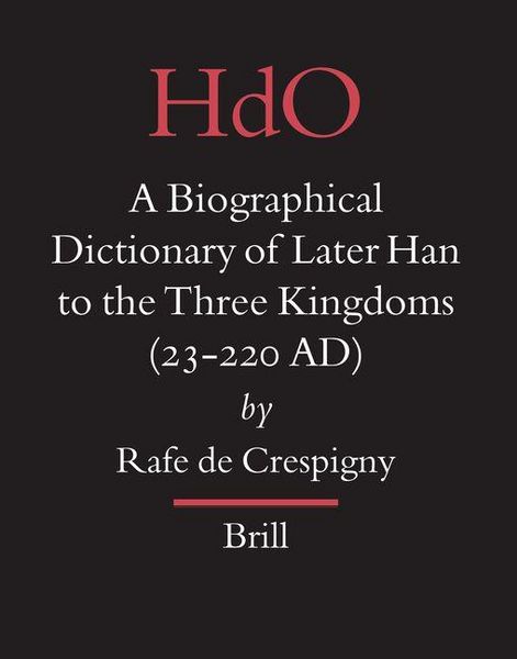 Produktbild: A Biographical Dictionary of Later Han to the Three Kingdoms (23-220 AD)
