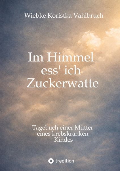 Produktbild: Im Himmel ess' ich Zuckerwatte