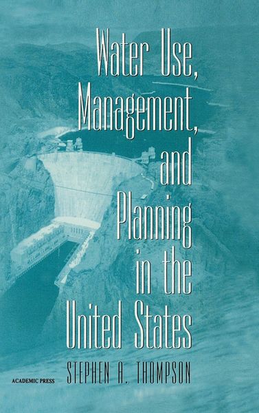 Produktbild: Water Use, Management, and Planning in the United States