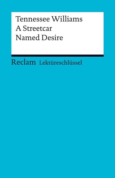 Produktbild: Tennessee Williams: A Streetcar Named Desire