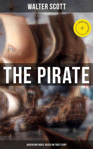 Produktbild: The Pirate (Adventure Novel Based on True Story)