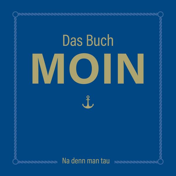Produktbild: MOIN!: Das Buch MOIN