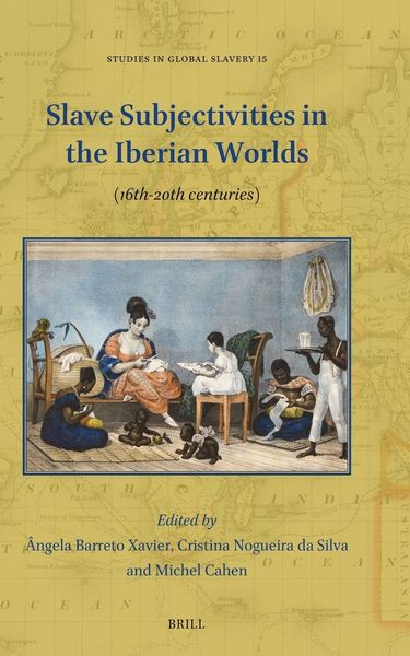Produktbild: Slave Subjectivities in the Iberian Worlds
