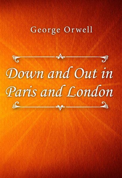 Produktbild: Down and Out in Paris and London
