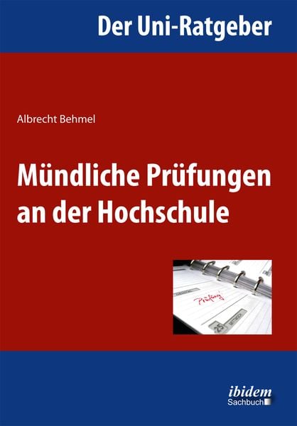 Der Uni-Ratgeber: Mündliche Prüfungen an der Hochschule