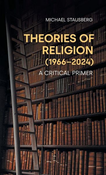 Produktbild: Theories of Religion (1966-2024)