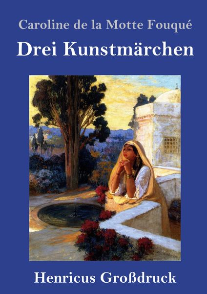 Produktbild: Drei Kunstm&auml;rchen (Gro&szlig;druck)