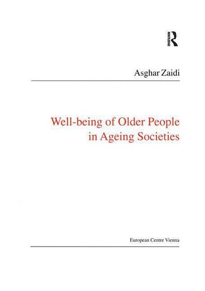 Produktbild: Zaidi, A: Well-Being of Older People in Ageing Societies
