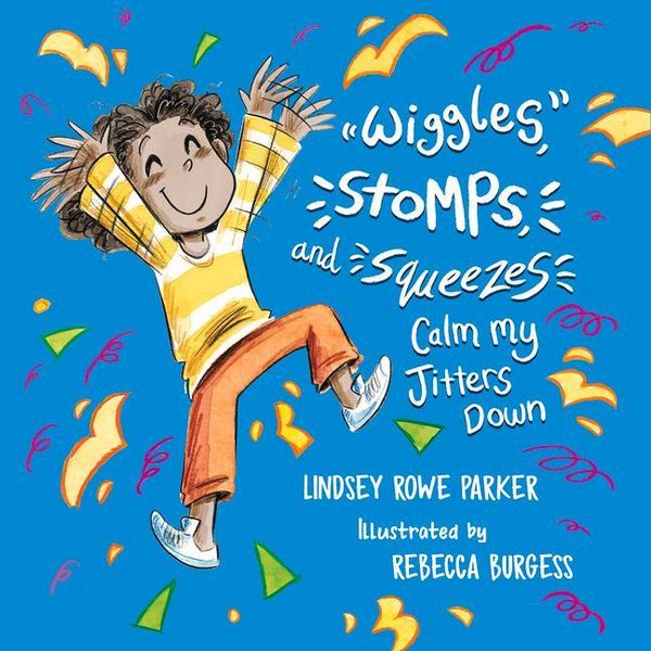 Produktbild: Wiggles, Stomps, and Squeezes Calm My Jitters Down
