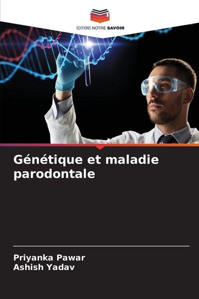 Produktbild: G&eacute;n&eacute;tique et maladie parodontale