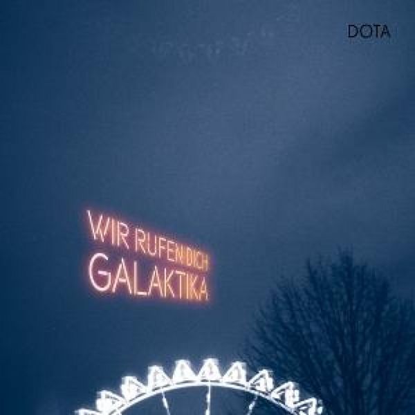 Produktbild: Wir Rufen Dich,Galaktika (+ Autogrammkarte)