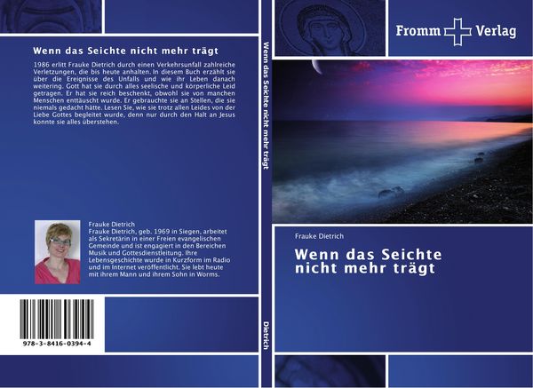 Wenn das Seichte nicht mehr trägt, Taschenbuch von Frauke Dietrich, Fromm Verlag, 9783841603944