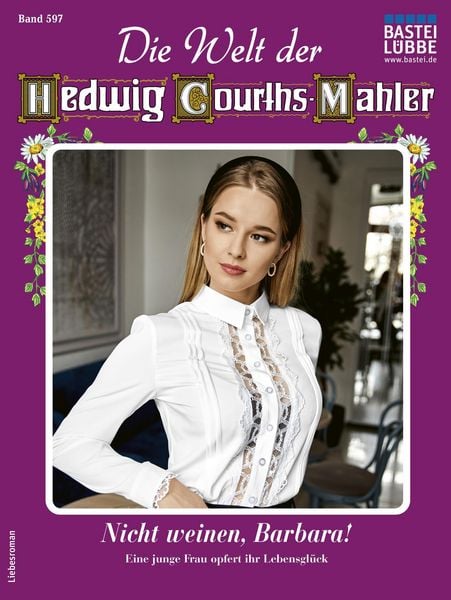 Produktbild: Die Welt der Hedwig Courths-Mahler 597