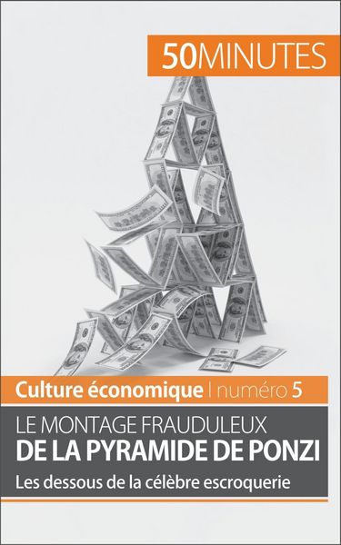 Produktbild: Le montage frauduleux de la pyramide de Ponzi
