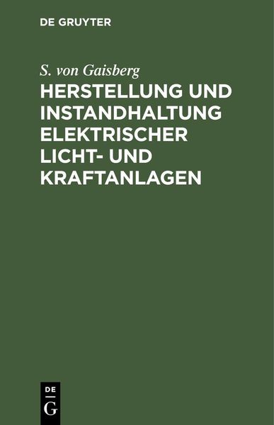 Produktbild: Herstellung und Instandhaltung elektrischer Licht- und Kraftanlagen