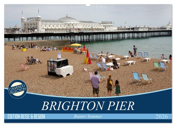 Produktbild: Brighton Pier Bunter Sommer (Wandkalender 2026 DIN A2 quer), CALVENDO Monatskalender