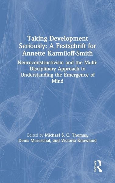 Produktbild: Taking Development Seriously A Festschrift for Annette Karmiloff-Smith