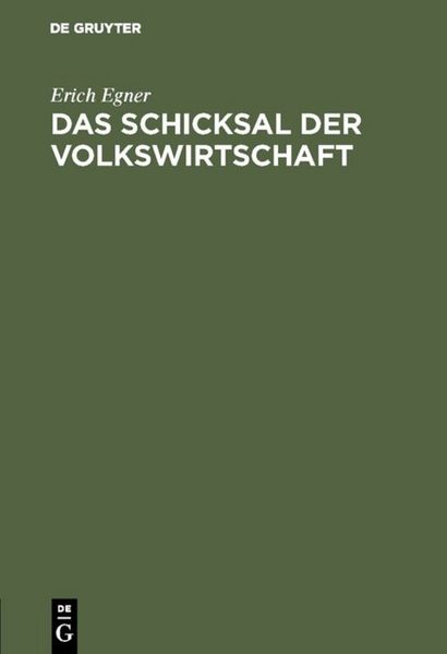 Produktbild: Das Schicksal der Volkswirtschaft