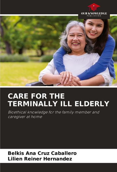 Produktbild: CARE FOR THE TERMINALLY ILL ELDERLY
