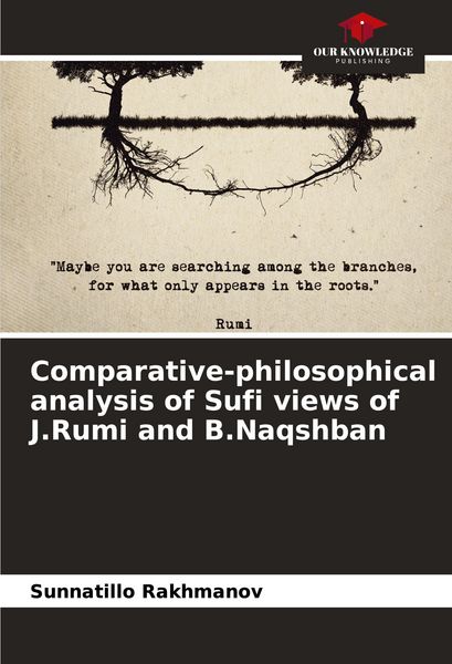 Produktbild: Comparative-philosophical analysis of Sufi views of J.Rumi and B.Naqshban