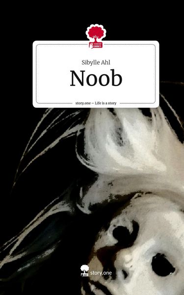Produktbild: Noob. Life is a Story - story.one
