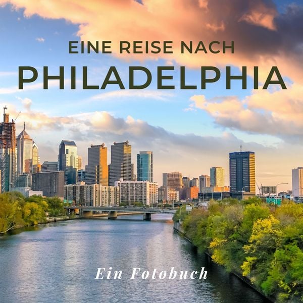 Eine Reise nach Philadelphia, Taschenbuch von Tania Sardi, 27amigos, 9783750515475