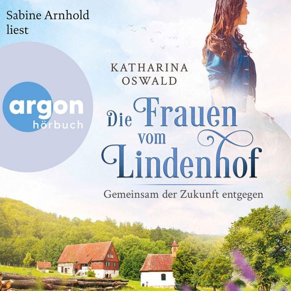 Produktbild: Die Frauen vom Lindenhof - Gemeinsam der Zukunft entgegen