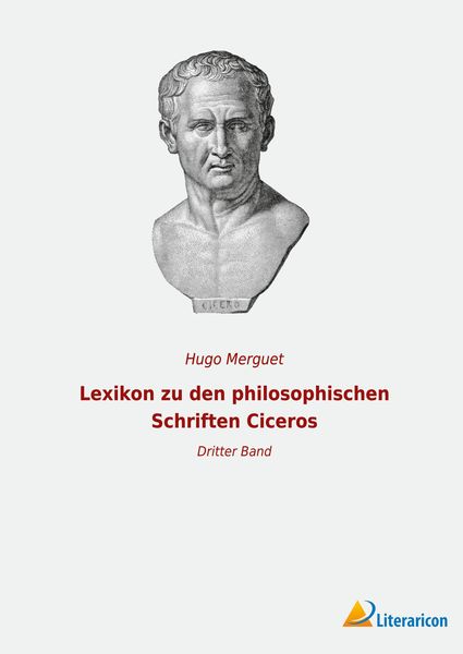 Produktbild: Lexikon zu den philosophischen Schriften Ciceros