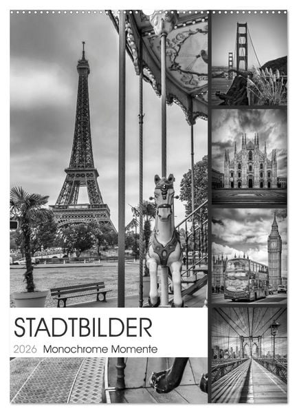 Produktbild: STADTBILDER Monochrome Momente (Wandkalender 2026 DIN A2 hoch), CALVENDO Monatskalender