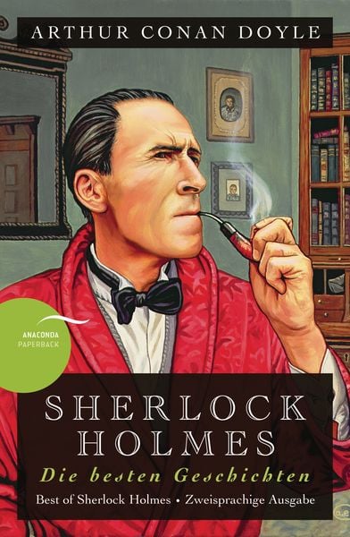 Produktbild: Sherlock Holmes - Die besten Geschichten / Best of Sherlock Holmes