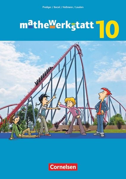 Produktbild: Mathewerkstatt 10. Schuljahr - Mittlerer Schulabschluss - Allgemeine Ausgabe - Schülerbuch