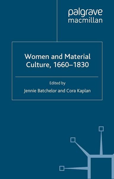 Produktbild: Women and Material Culture, 1660-1830