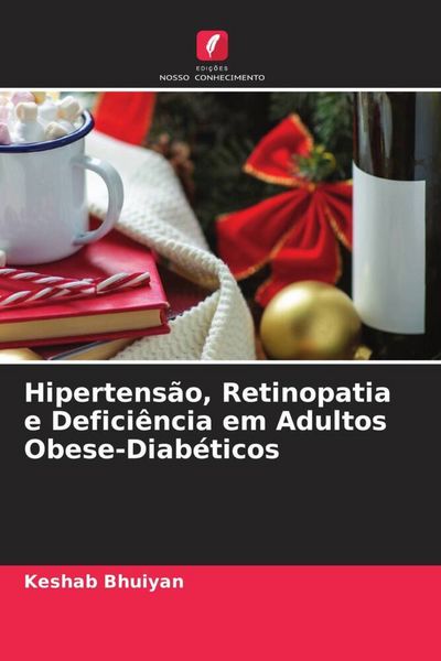 Produktbild: Hipertens&atilde;o, Retinopatia e Defici&ecirc;ncia em Adultos Obese-Diab&eacute;ticos