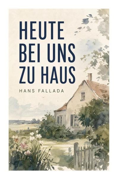 Produktbild: Heute bei uns zu Haus