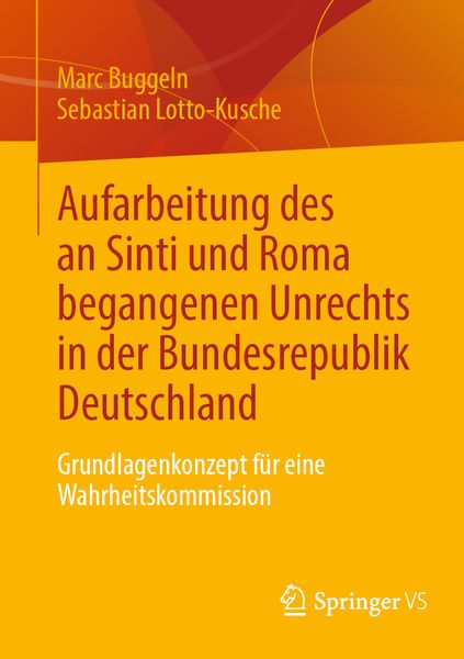 Produktbild: Aufarbeitung des an Sinti und Roma begangenen Unrechts in der Bundesrepublik Deutschland