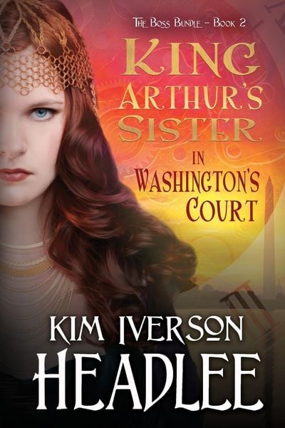 Produktbild: King Arthur's Sister in Washington's Court
