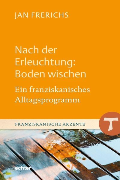 Produktbild: Nach der Erleuchtung: Boden wischen