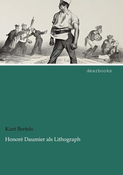 Produktbild: Honor&eacute; Daumier als Lithograph