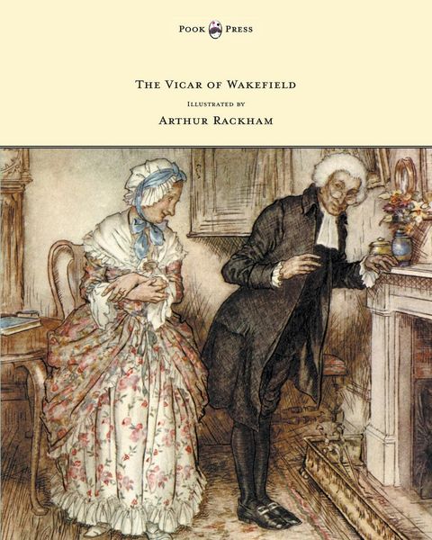 Produktbild: The Vicar of Wakefield - Illustrated by Arthur Rackham