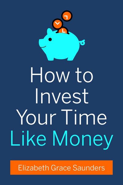 Produktbild: How to Invest Your Time Like Money